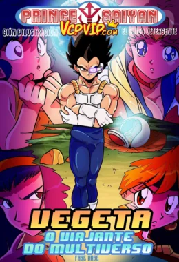 Vegeta no Multiverso da Putaria – Dragon Ball Hentai – Completo