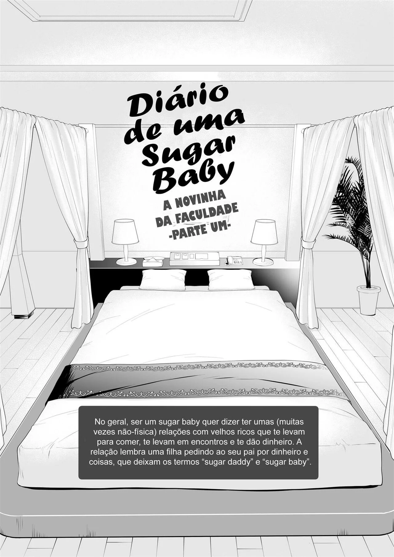 Piranha Universitária Recebendo Piroca de Velho Rico - Diário de uma Sugar Baby Novinha da Faculdade VL.1 em HQ Brasileiro